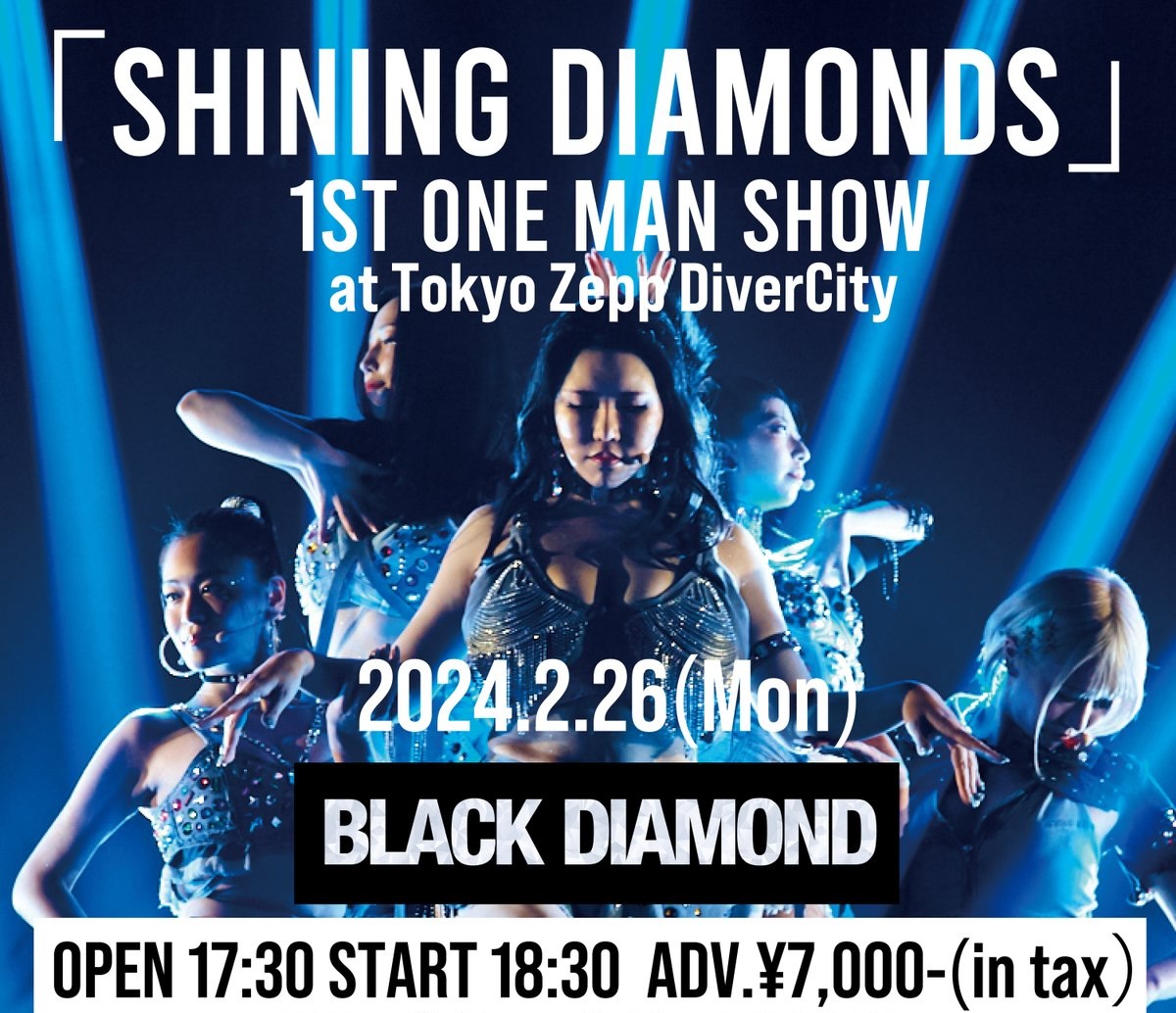 BLACK DIAMOND ZeppDivercity 公演
